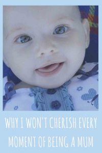 https://www.writteninwaikiki.com/wont-cherish-every-moment-mum/ baby smile pinterest