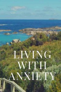 https://www.writteninwaikiki.com/living-with-anxiety/ beach rocks Greens Pool Western Australia