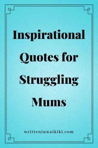 inspirational quotes for struggling mums pinterest blue background