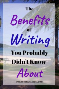 The Benefits of Writing you Probably Didn't Know About Pinterest beach