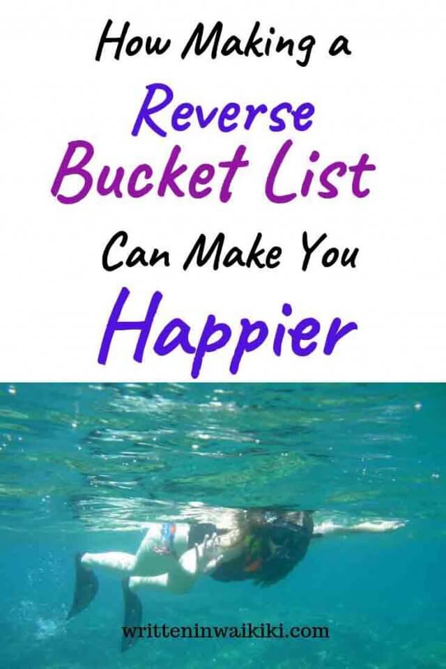 My Reverse Bucket List Things I've Already Experienced Written in