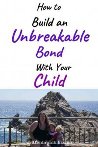 How to Build an Unbreakable Bond With Your Child pinterest mum and kids Sugarloaf Rock Yallingup