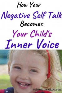 how your negative self talk becomes your child's inner voice pinterest child smiling
