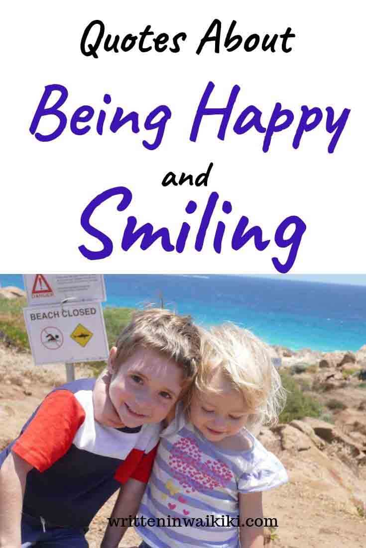 Quotes About Being Happy and Smiling - Written in Waikiki